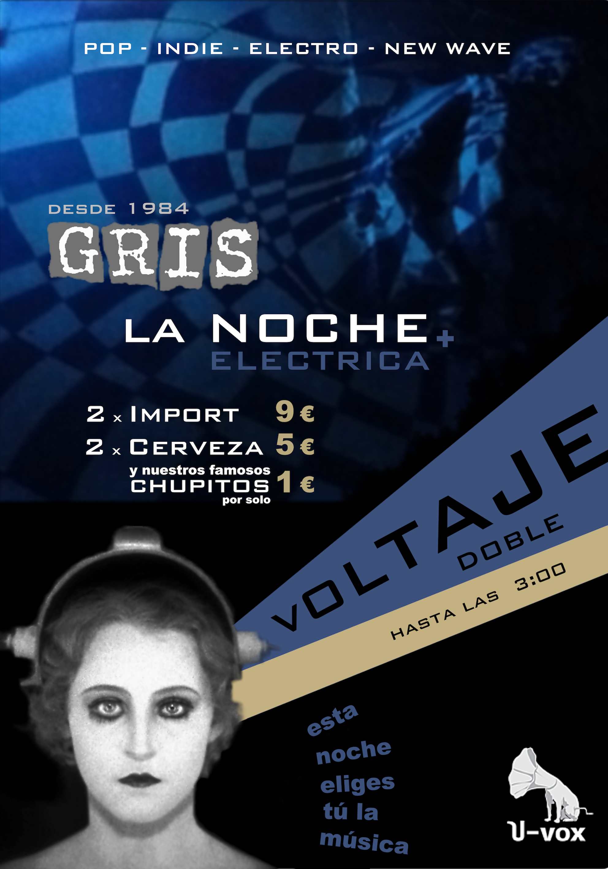La noche eléctrica flyer at Gris, featuring U-Vox